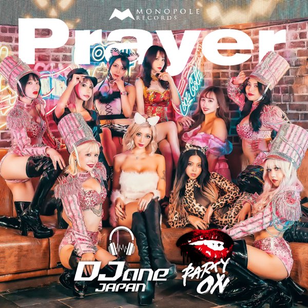 Prayer (feat. Party On Dancers)